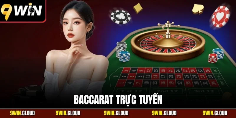 Baccarat trực tuyến