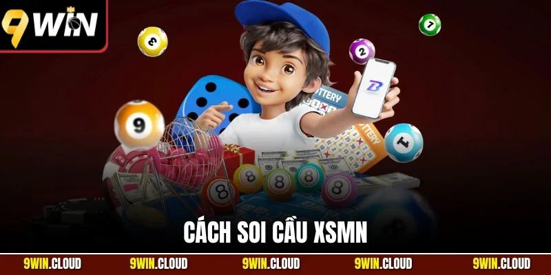 Cách soi cầu XSMN